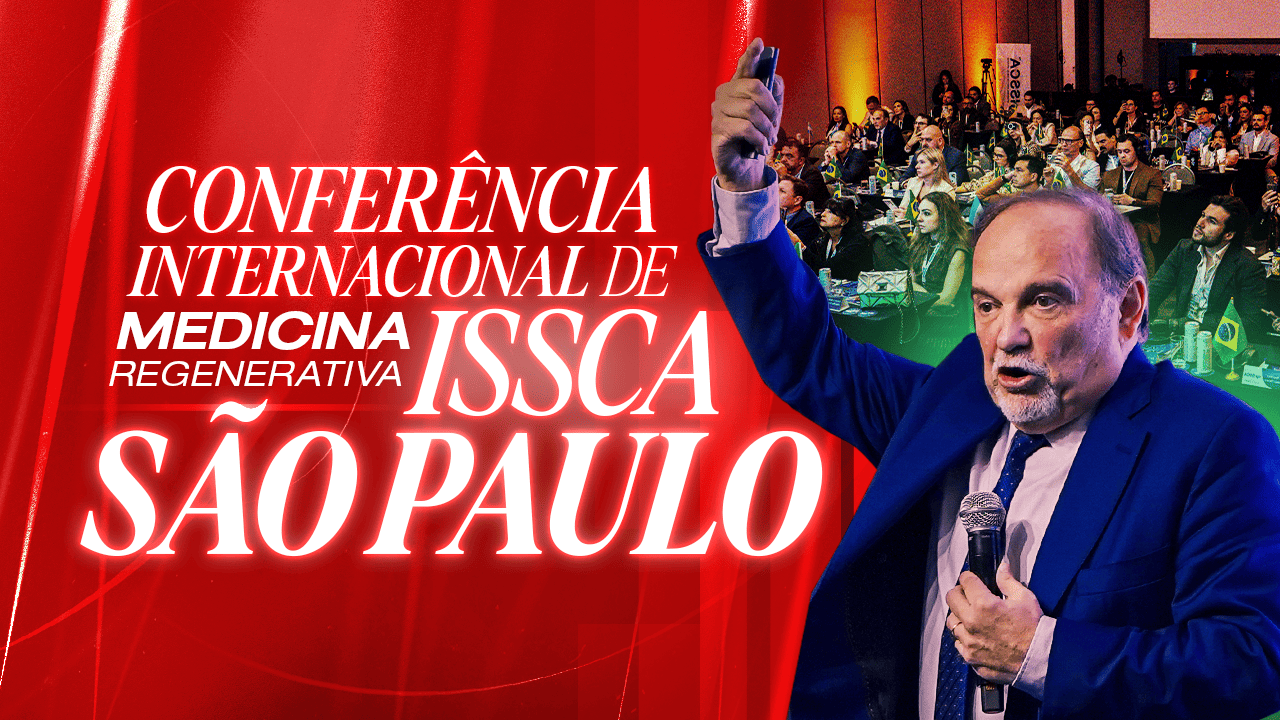 Conferência Internacional de Medicina Regenerativa ISSCA São Paulo