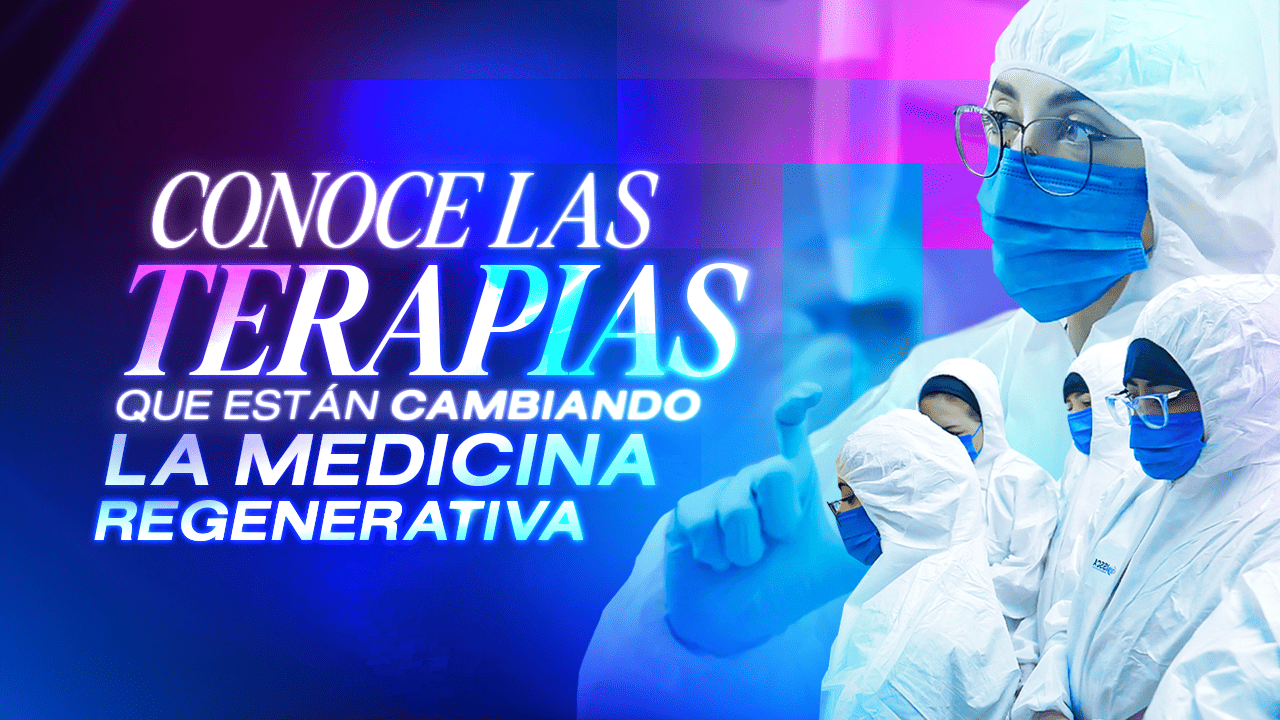 Conoce las Terapias que Están Cambiando la Medicina Regenerativa