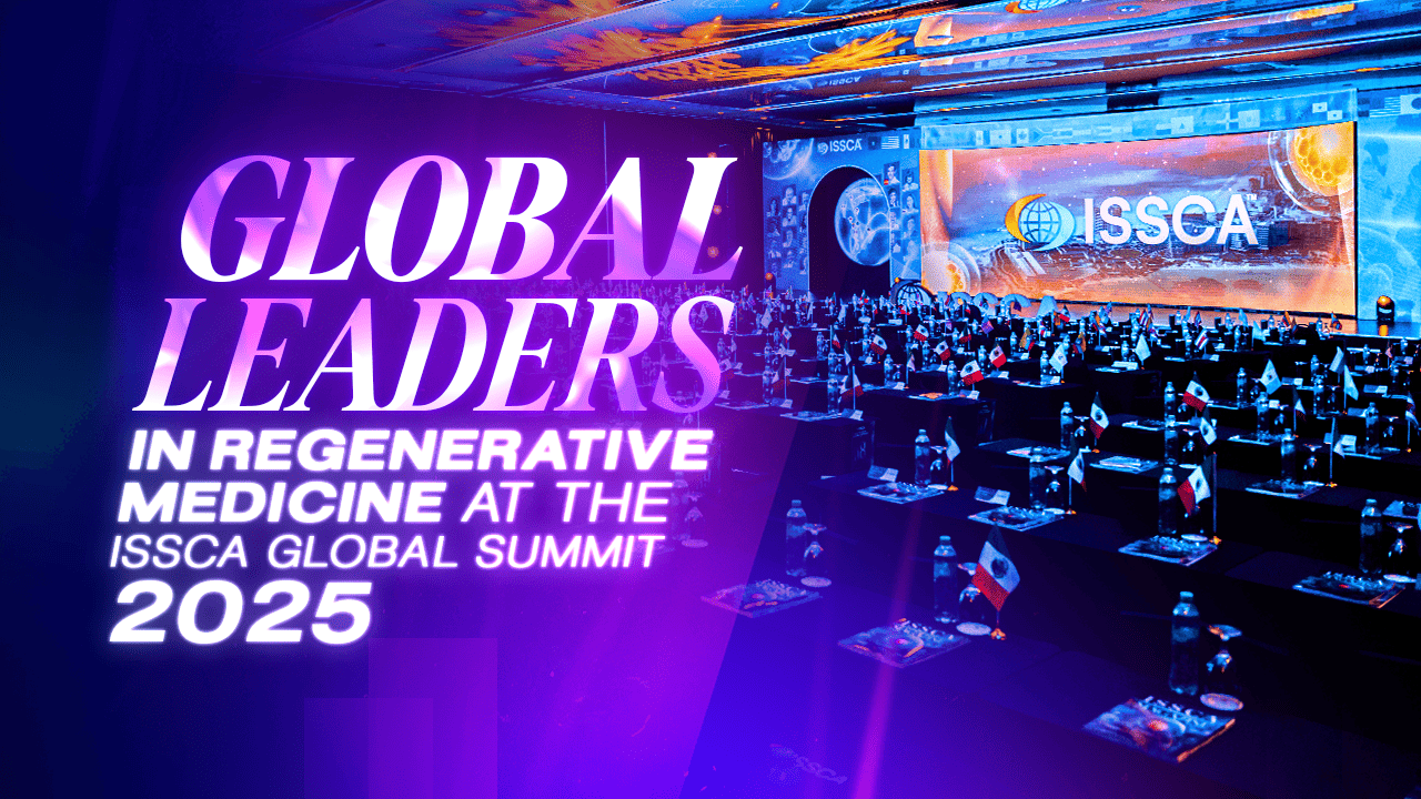 Global Leaders in Regenerative Medicine at the ISSCA Global Summit 2025