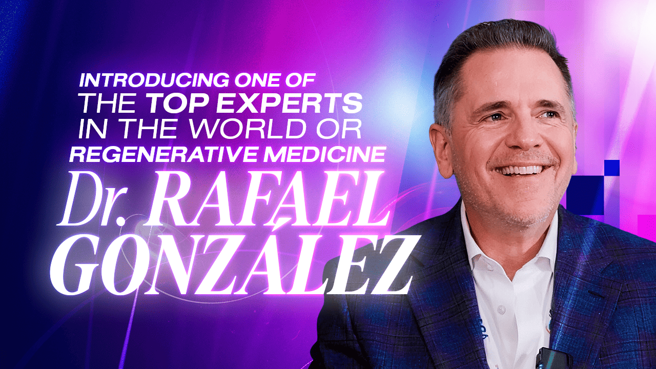 Introducing one of the top experts in the world of regenerative medicine, Dr. Rafael Gonzalez!