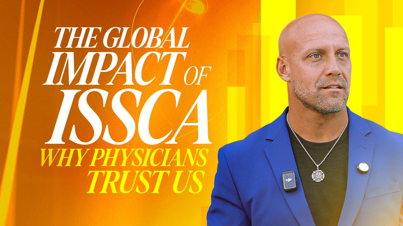 The Global Impact of ISSCA: Why Physicians Trust Us